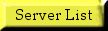 Server List
